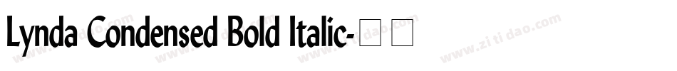 Lynda Condensed Bold Italic字体转换
